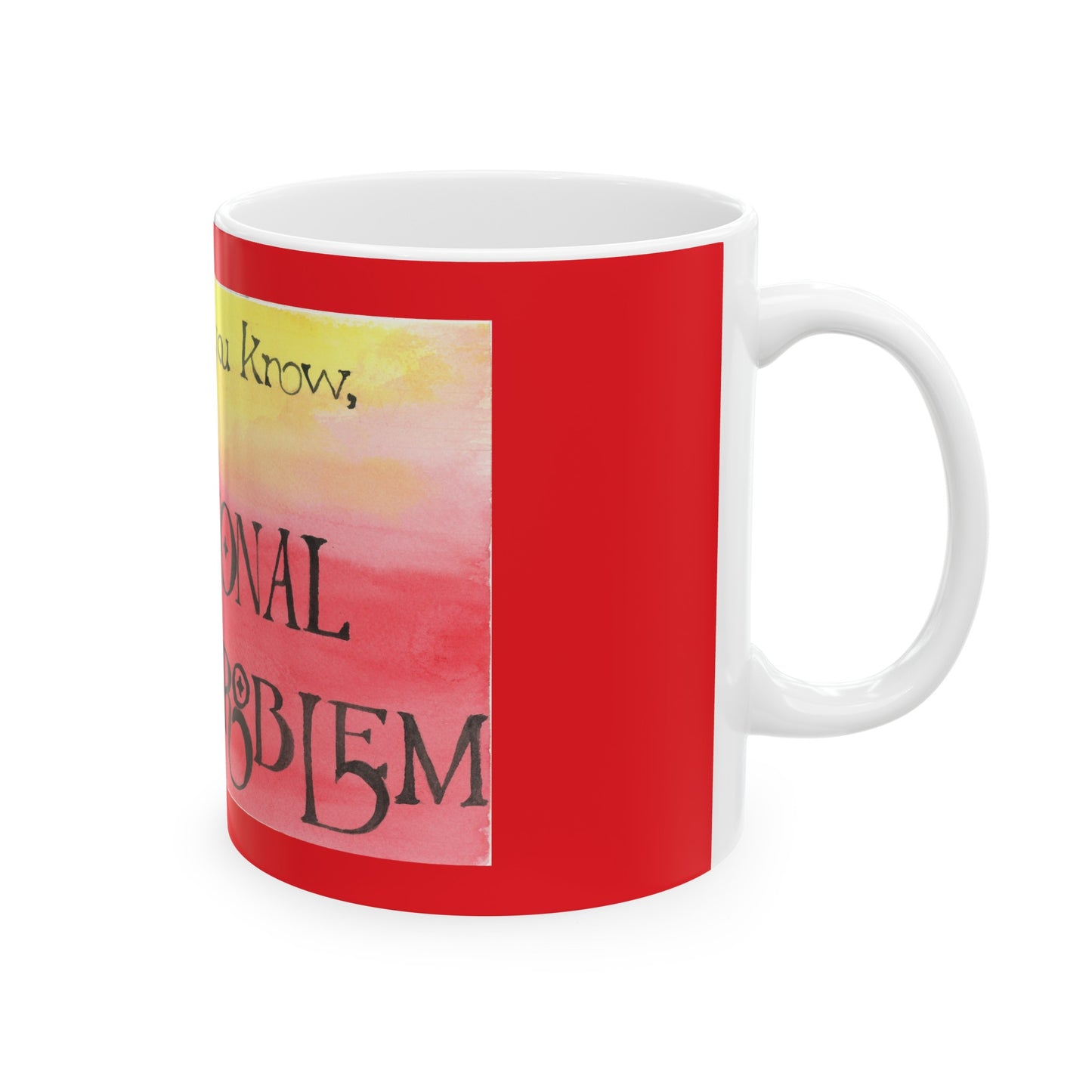 Professional Problem - Ceramic Mug, 11oz