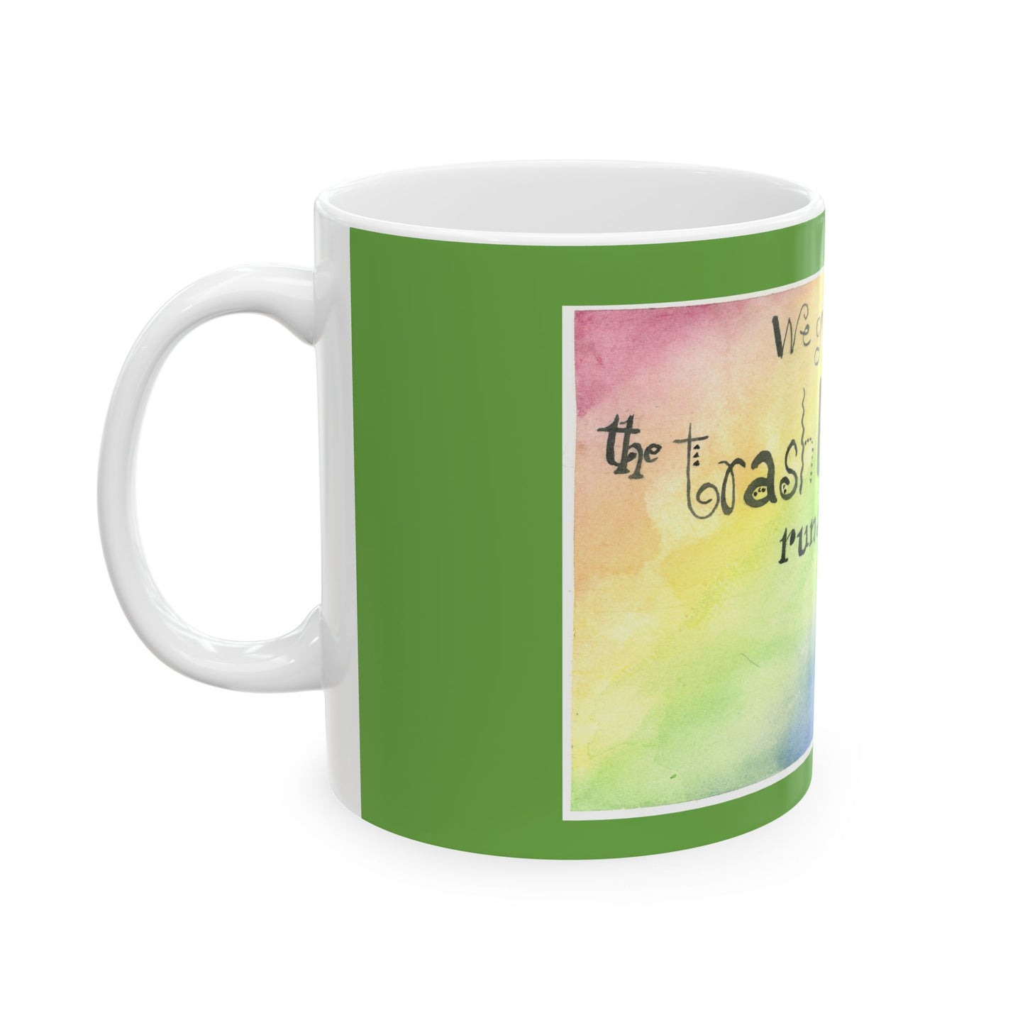 Trash Barrel Raccoon Style - Ceramic Mug, 11oz