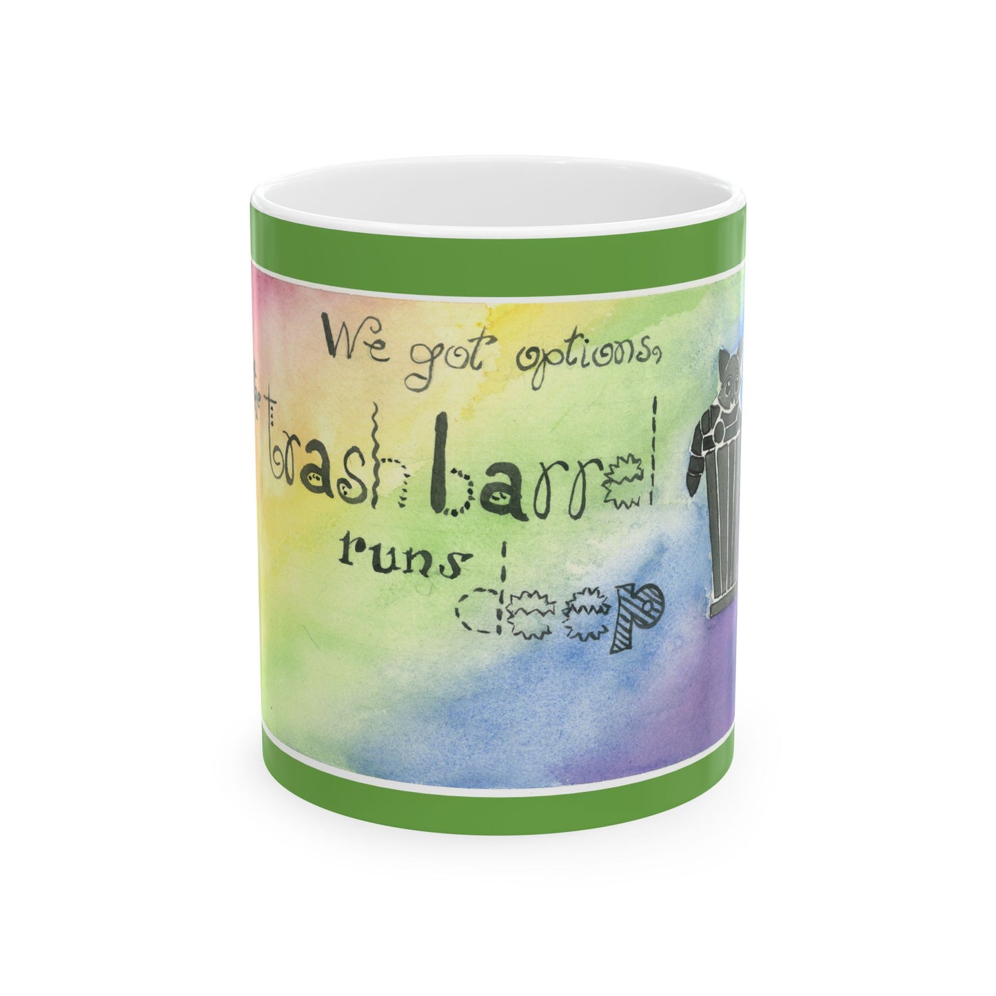 Trash Barrel Raccoon Style - Ceramic Mug, 11oz