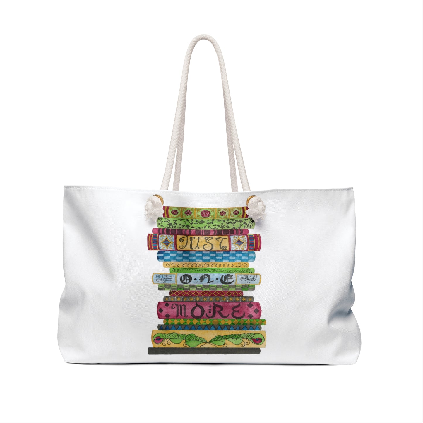 Just One More Weekender Tote